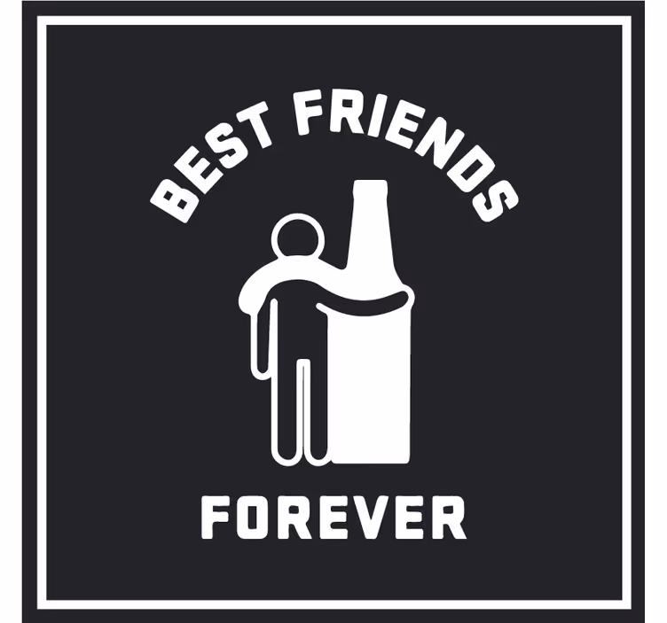 Posavasos cerveza Mejor amigo para siempre persona y - TenVinilo
