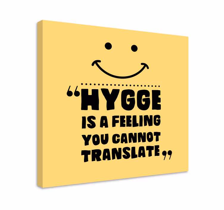 Cuadro frase "hygge" no se puede traducir - TenVinilo