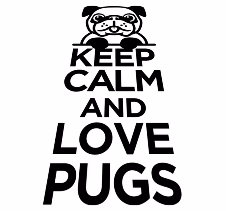 Alfombra vinílica animales mantén la calma y ama los pugs - TenVinilo