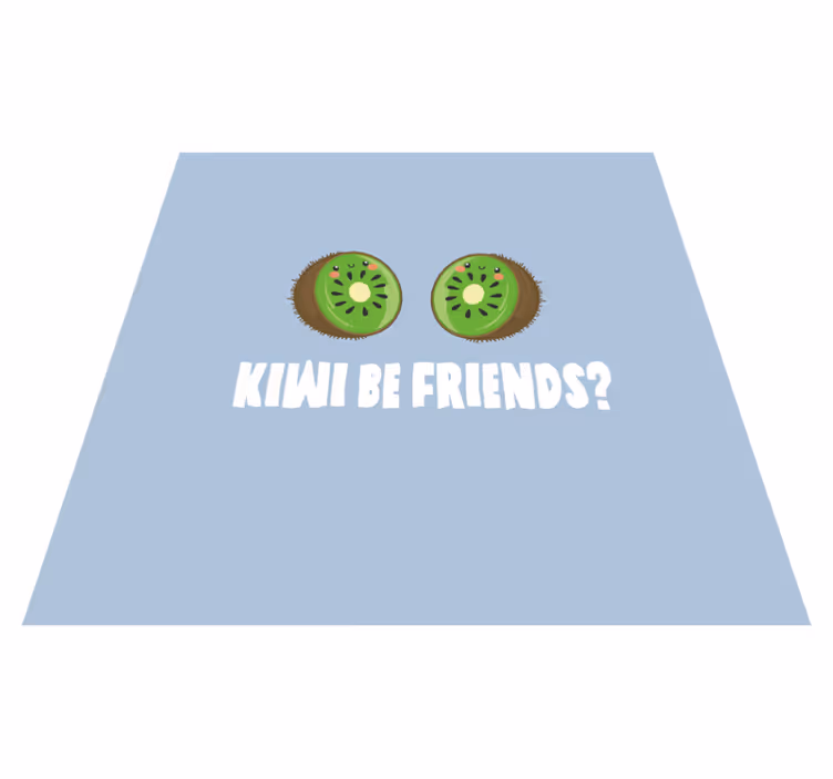 Alfombra vinílica frase kiwis divertidos - TenVinilo