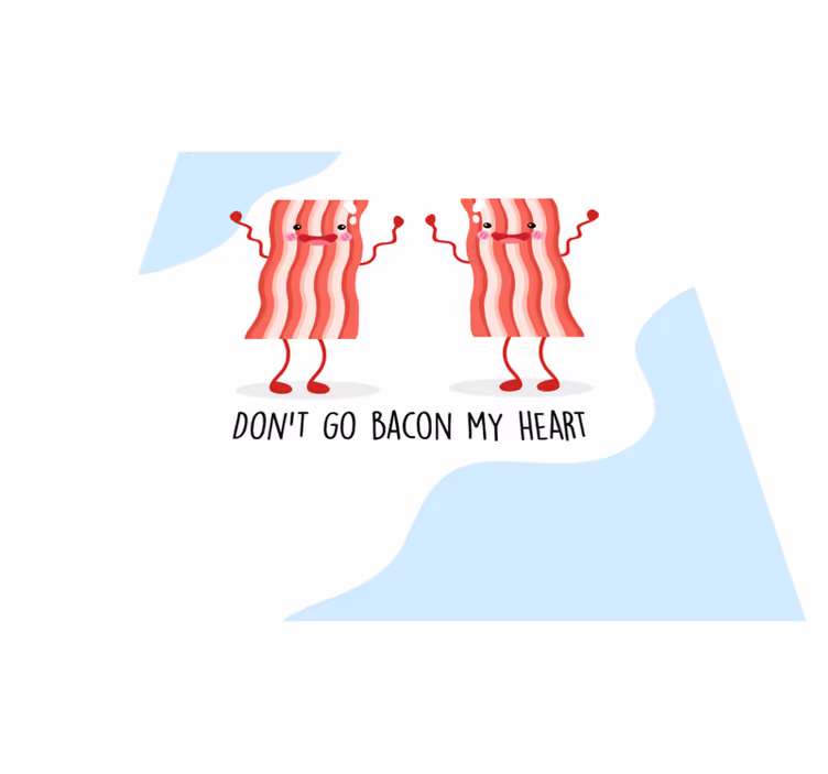 Alfombra vinílica frase con bacon y buen humor - TenVinilo