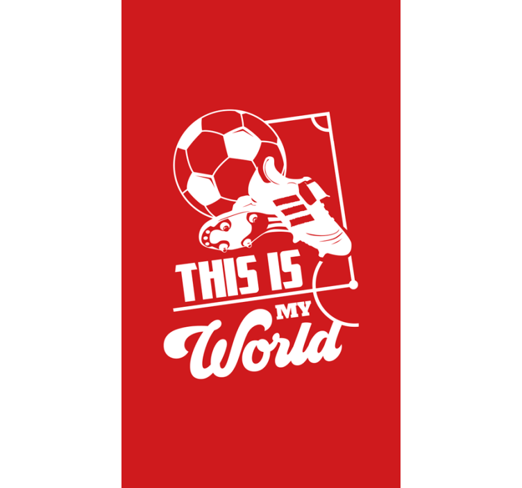 Estor enrollable fútbol frase "This is my world" - TenVinilo