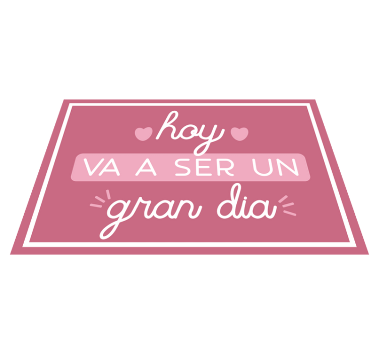 Mantel individual frase hoy será un gran día - TenVinilo