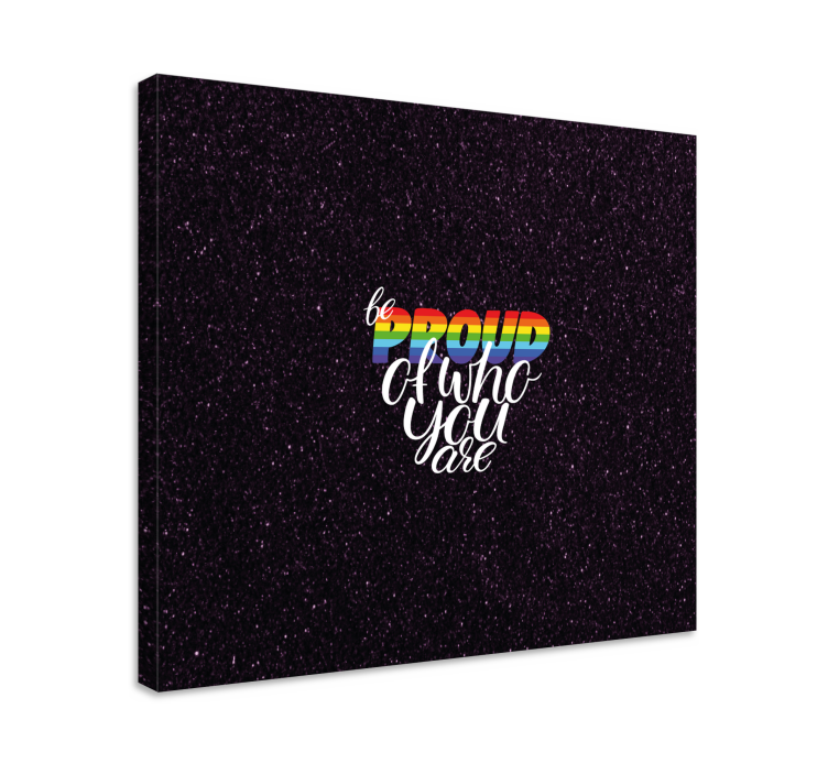 Cuadro casa Sé orgulloso de quién eres - TenVinilo