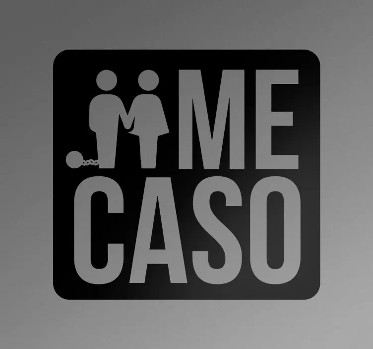 Adhesivo divertido me caso - TenVinilo