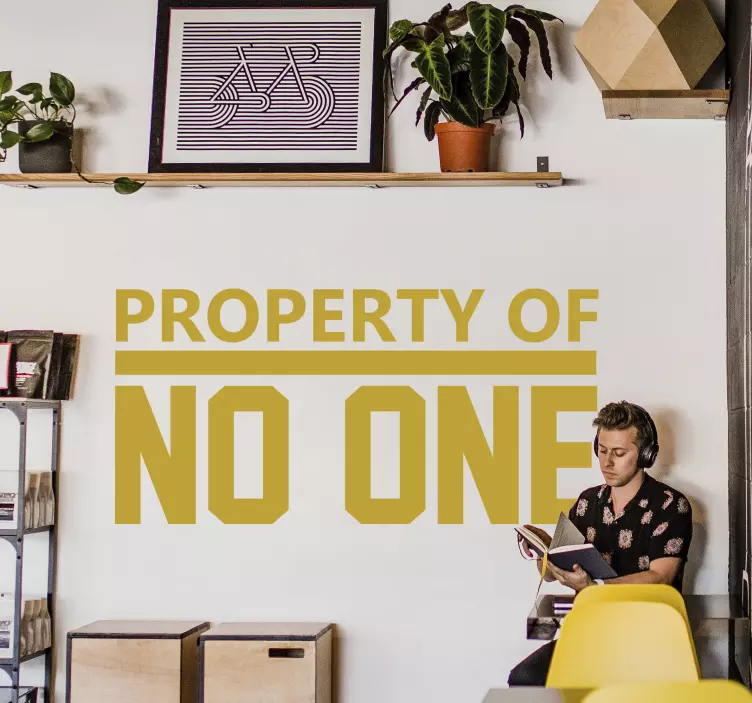Adhesivo property of no one - TenVinilo