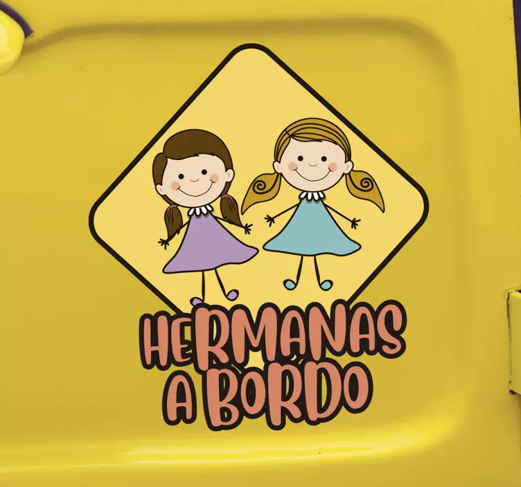 Pegatina hermanas a bordo - TenVinilo