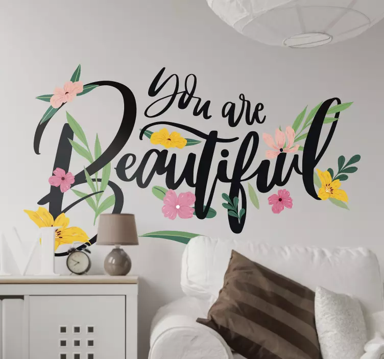 Sticker de amor you are beautiful floral - TenVinilo