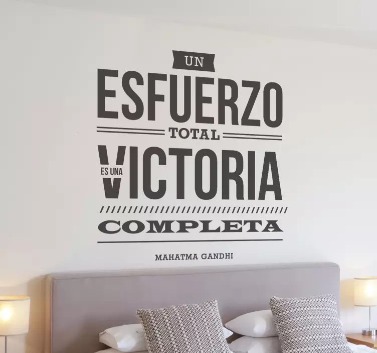 Vinilo decorativo esfuerzo victoria Gandhi - TenVinilo