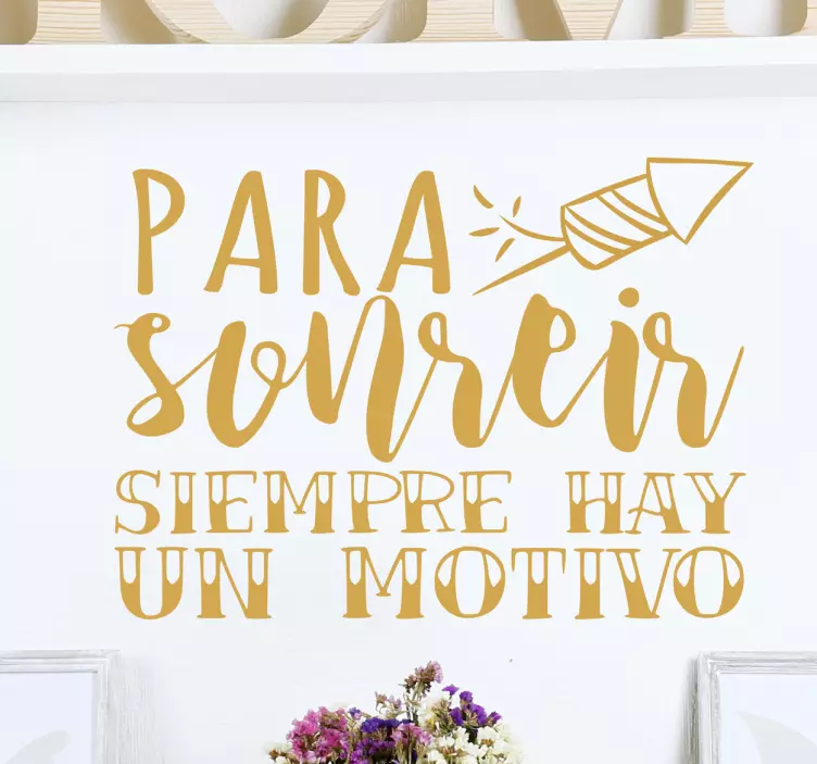 Vinilo decorativo frases para sonreír - TenVinilo