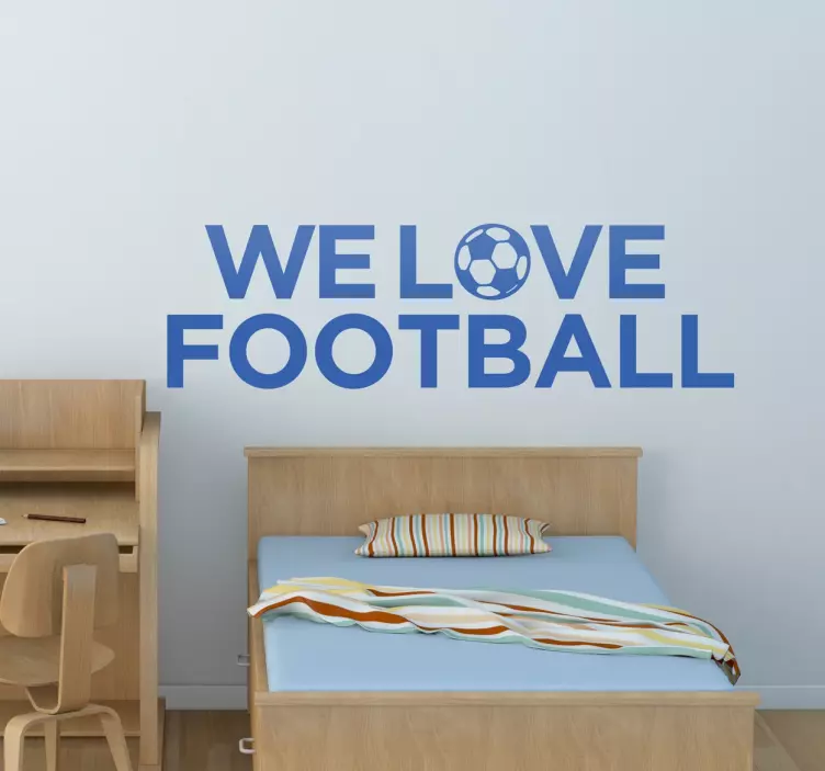 Vinilo decorativo we love football - TenVinilo