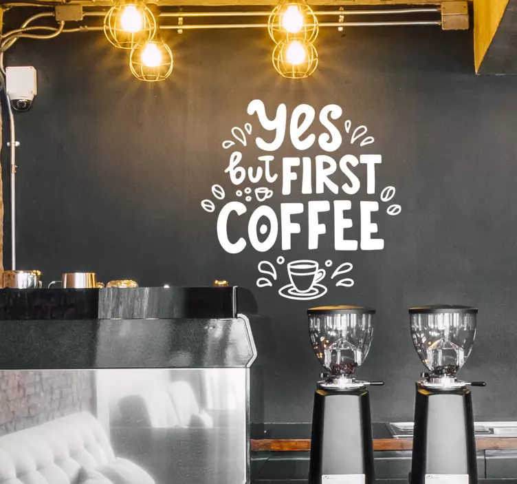 Vinilo frase diseño de cita de café - TenVinilo