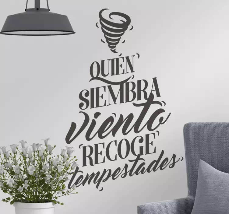 Vinilo pared refrán quien siembra recoge - TenVinilo
